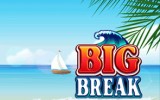 Big Break